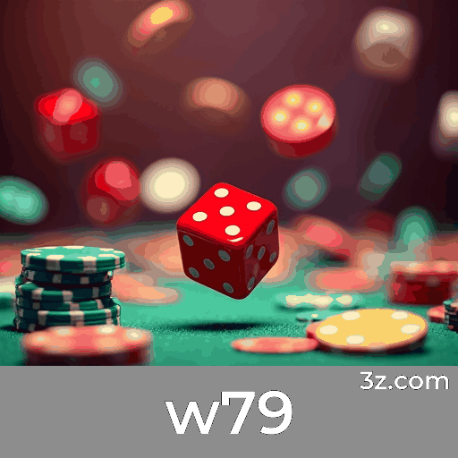 w79: Plataforma de Apostas com Vantagens e Serviços Profissionais