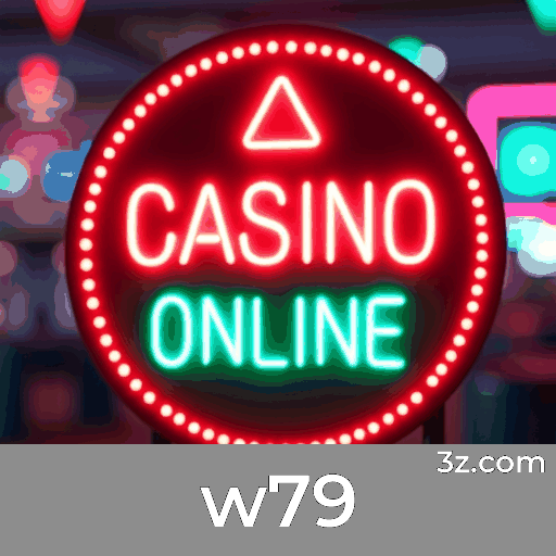 w79: Plataforma de Apostas com Vantagens e Serviços Profissionais